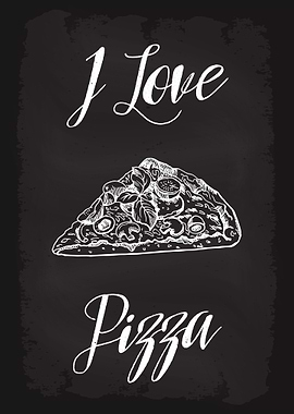 I Love Pizza