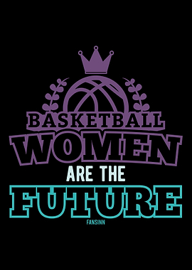 Basketball Women Are The F