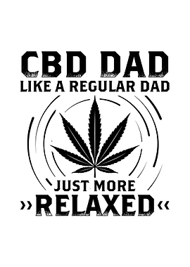 CBD Dad Sayings Gift Idea