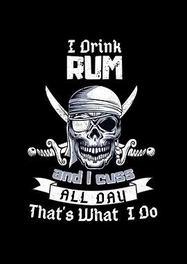 I Drink Rum Pirate Skull