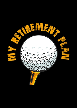 Golfing Golfer Retirement