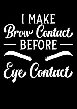 I Make Brow Contact
