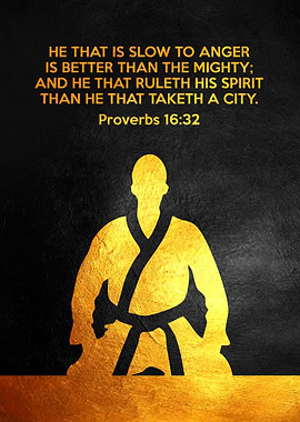 Proverbs 16:32 Slow Anger