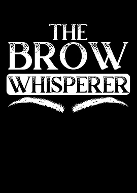 Brow Whisperer