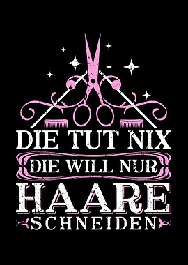 Die Tut Nix Friseurin