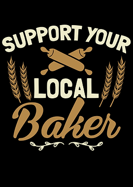 Support Your Local Baker