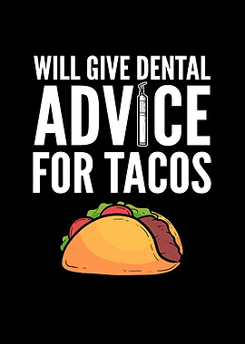 Will give dental advice