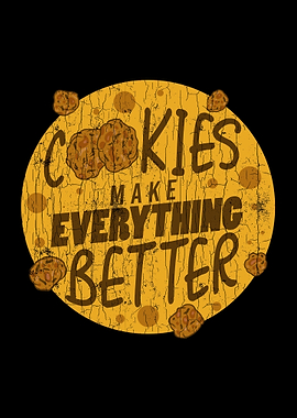 Cookies Make Everything Be