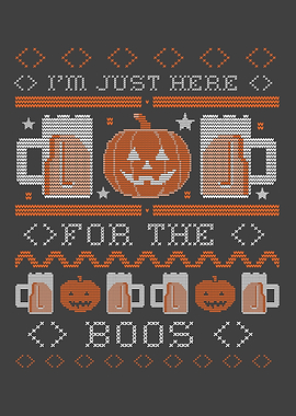 Im Just Here For The Boos