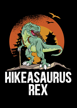Hikeasaurus Rex