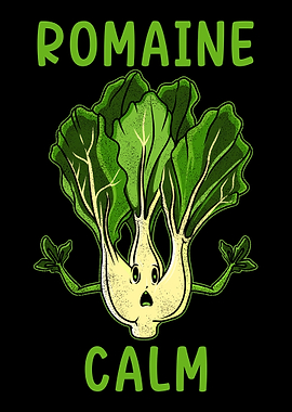 Romaine Calm Funny Gardeni
