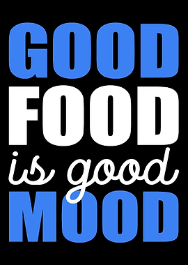 Food is mood Moody and Foo