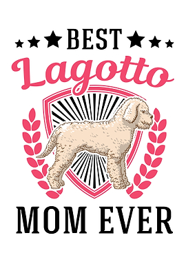 Best Lagotto Mom Ever