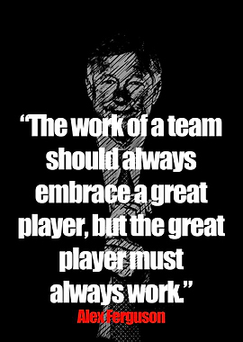 Alex Ferguson Quotes