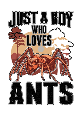 Just A Boy Who Loves Ants