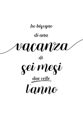 2x a six month vacation