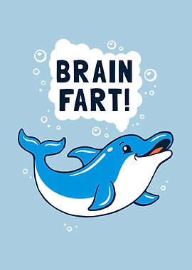 Brain Fart