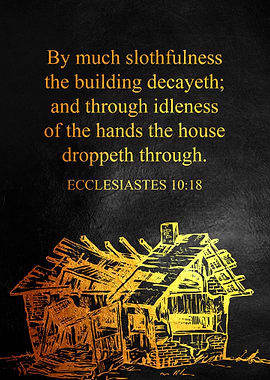 Ecclesiastes 10:18