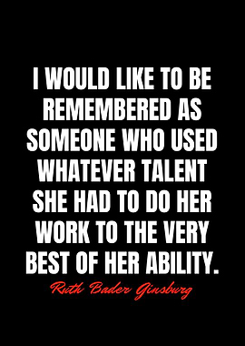 Ruth Bader Ginsburg Quotes