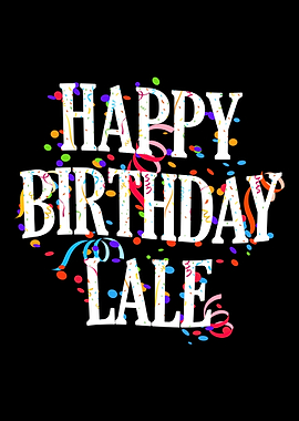 Happy Birthday Lale