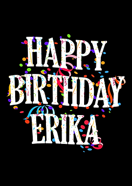 Happy Birthday Erika