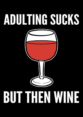 Adulting sucks Grown Woman