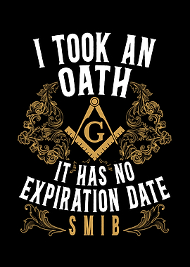 I Took An Oath Freemason