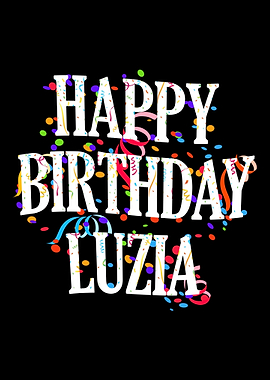 Happy Birthday Luzia