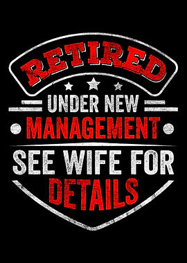 Retired My Management Wife