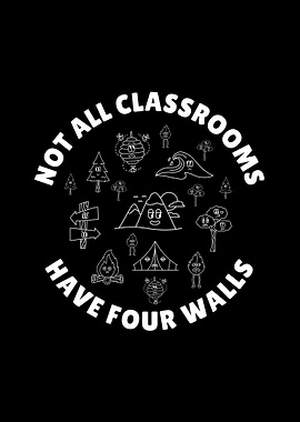 Not All Classroom 4 Walls