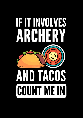 If It Involves Archery
