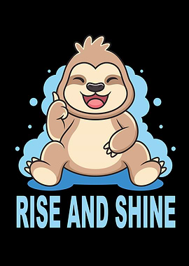 Sloth Baby Rise And Shine