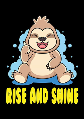 Sloth Baby Rise And Shine