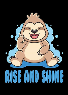 Sloth Baby Rise And Shine