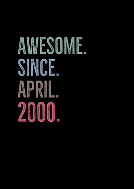 Awesome Since April 2000