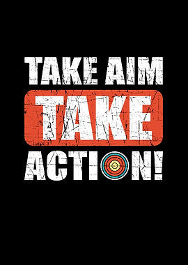 Take Aim Take Action