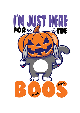 I M Just Here For The Boos