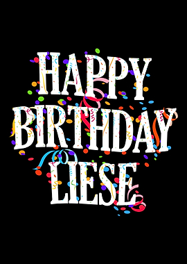 Happy Birthday Liese