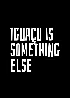 Iguau is something else
