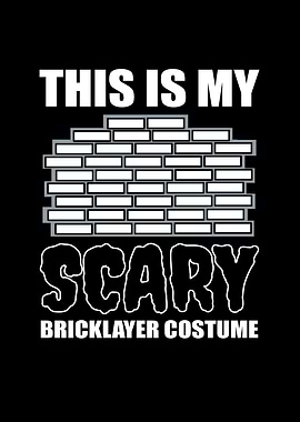 Halloween Bricklayer
