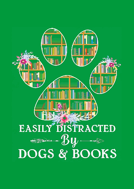 Easily Distracted By Dogs