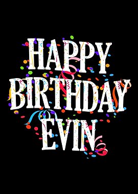 Happy Birthday Evin