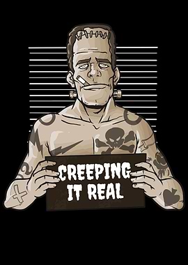 Creeping It Real