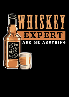 Whiskey Expert Funny Gift