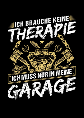Keine Therapie Garage Kfz