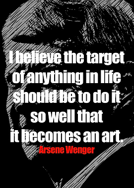 Arsne Wenger Quotes