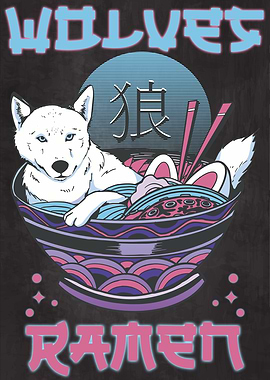 Wolves and Ramen