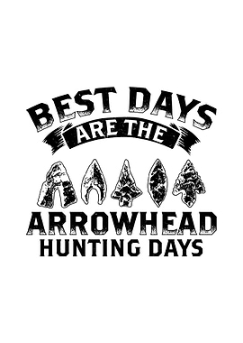 Arrowhead Hunting Sayings