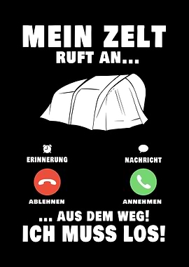 Mein Zelt ruft an Zelten