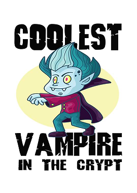 Coolest Vampire In The